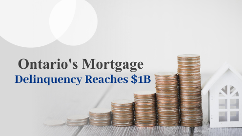 Ontario’s Mortgage Delinquency Reaches $1B | Get Your Mortgage for a LilLez!
