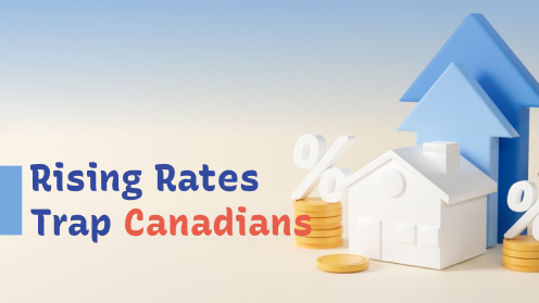 Rising Rates Trap Canadians, Only BoC Has the Key | Get Your Mortgage for a LilLez!