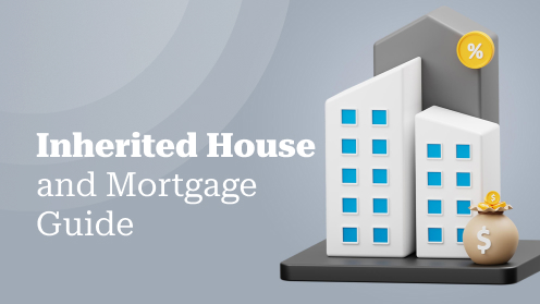 What to Do With Inherited House and Mortgage? | Get Your Mortgage for a LilLez!