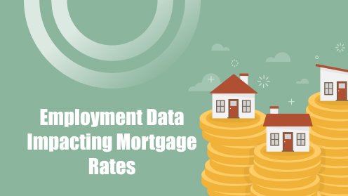 How Will Employment Data Impact Canadian Mortgage Rates? | Get Your Mortgage for a LilLez!