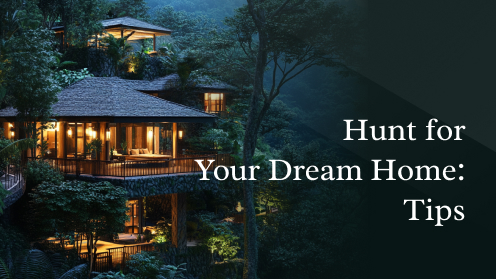 Hunt for Your Dream Home: Tips | Get Your Mortgage for a LilLez!