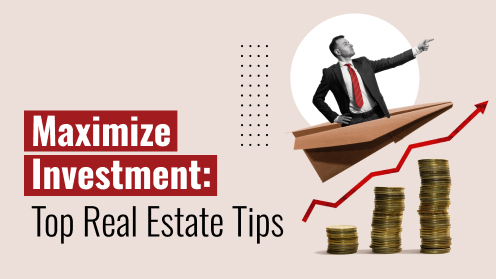 Maximize Investment: Top Real Estate Tips | Get Your Mortgage for a LilLez!