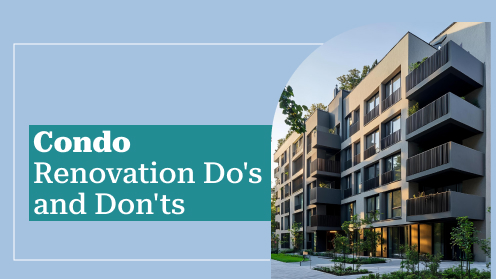 Condo Renovation Do’s and Don’ts | Get Your Mortgage for a LilLez!