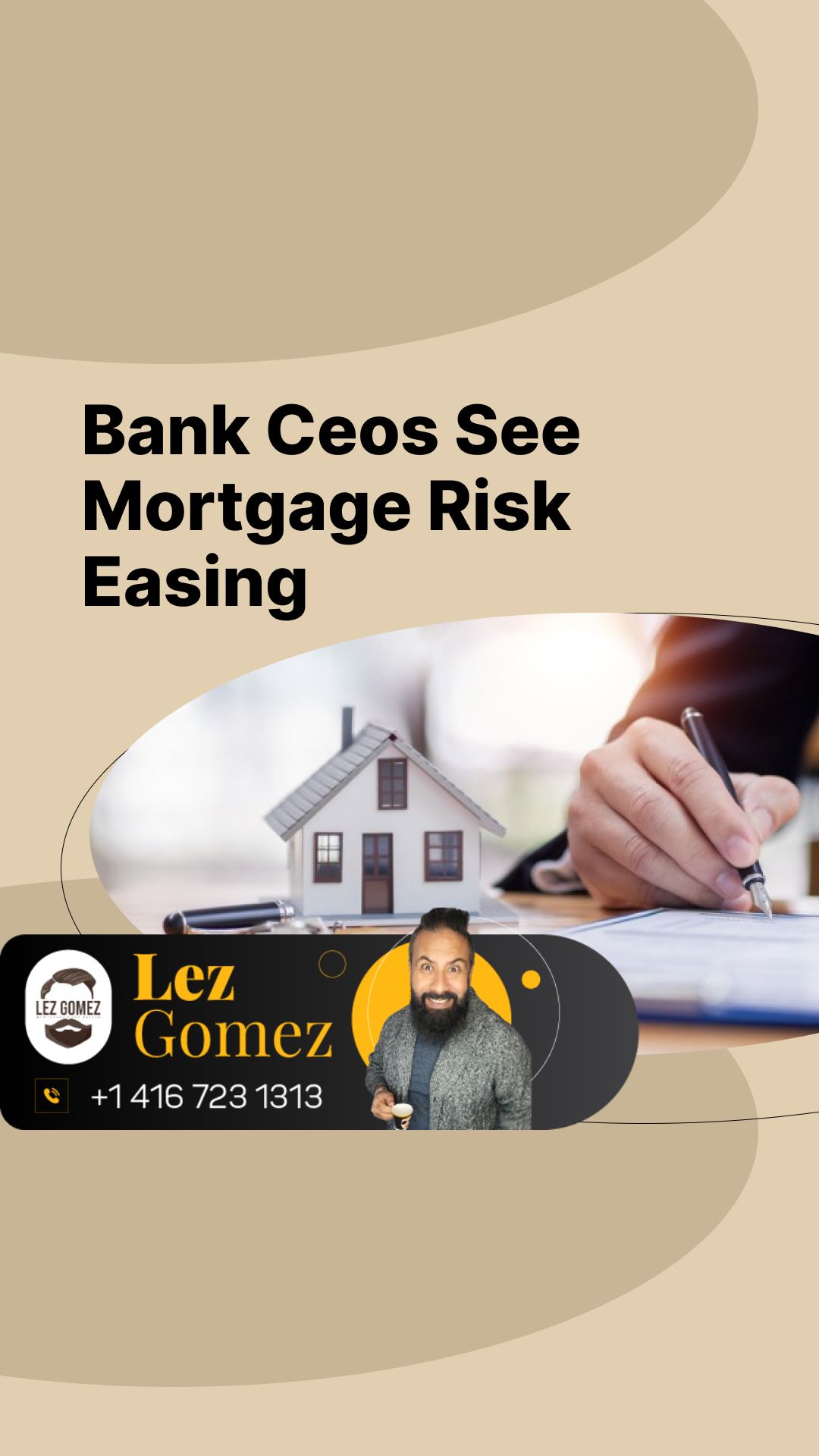 Bank Ceos See Mortgage Risk Easing | Get Your Mortgage for a LilLez!