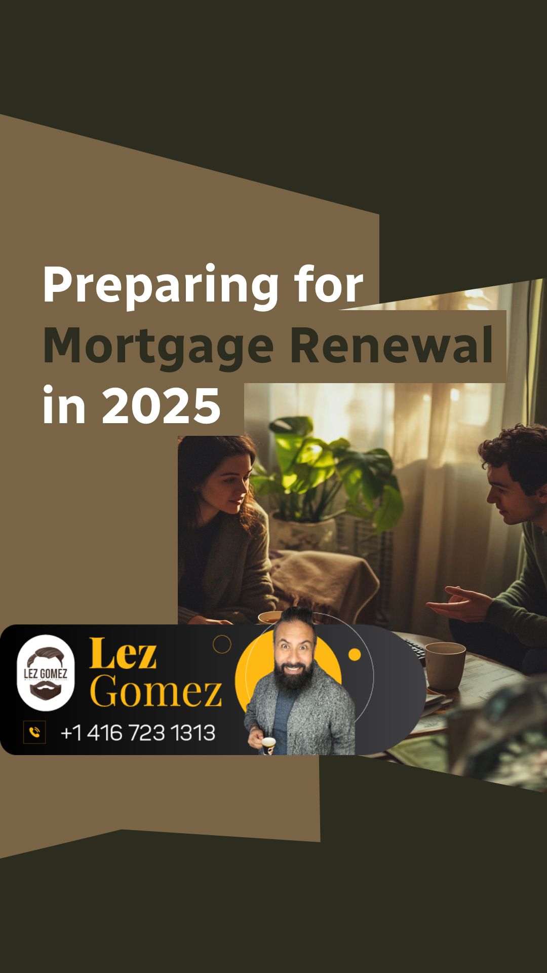 Preparing for Mortgage Renewal in 2025 | Get Your Mortgage for a LilLez!