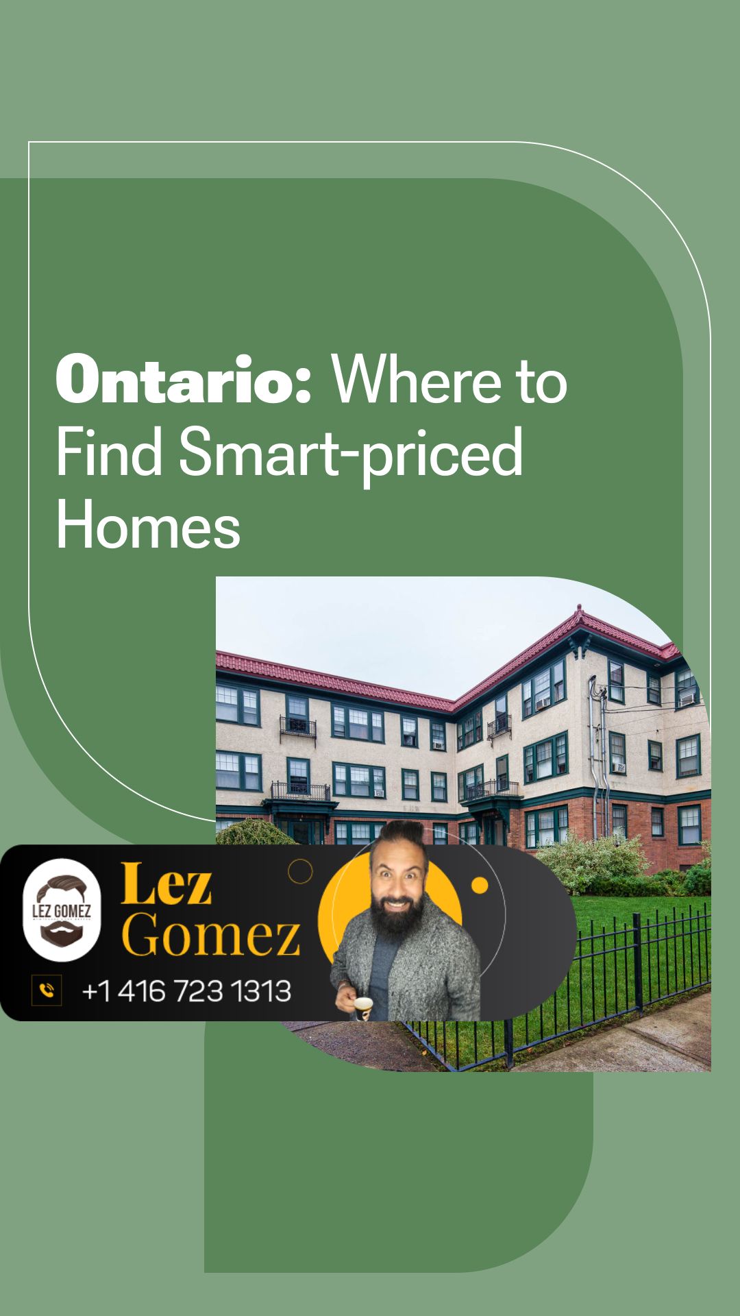 Ontario: Where to Find Smart-Priced Homes | Get Your Mortgage for a LilLez!