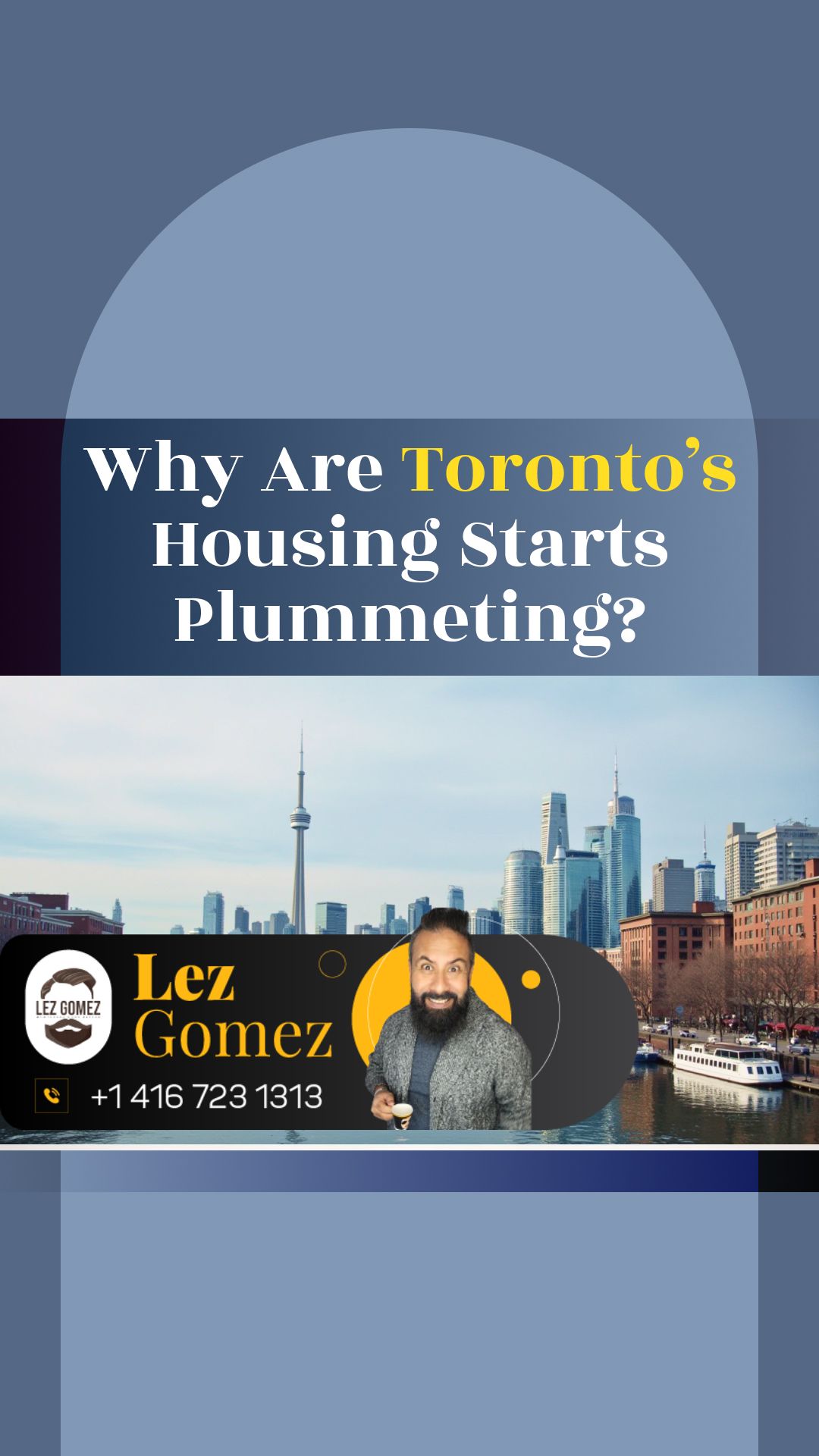 Why Are Toronto’s Housing Starts Plummeting? | Get Your Mortgage for a LilLez!
