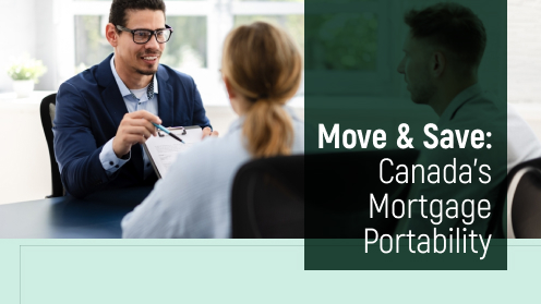 Move & Save: Canada’s Mortgage Portability | Get Your Mortgage for a LilLez!