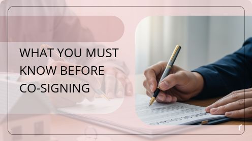 What You Must Know Before Co-Signing | Get Your Mortgage for a LilLez!